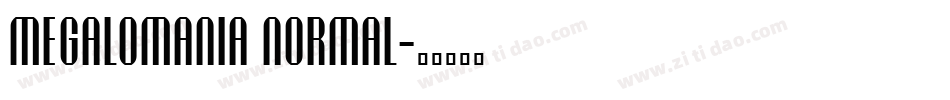 Megalomania Normal字体转换